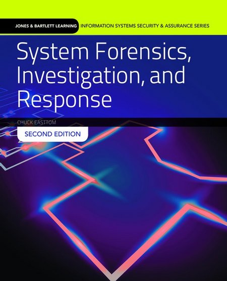System Forensics Investigation and Response 2 edition